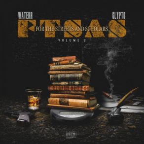 For The Streets And Scholars Volume 2 album cover