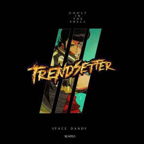 Space Dandy (Remixes) album cover
