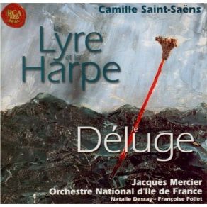 Saint-Saens - La Lyre Et La Harpe; Le Deluge - Jacques Mercier album cover