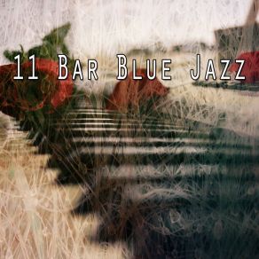 11 Bar Blue Jazz album cover