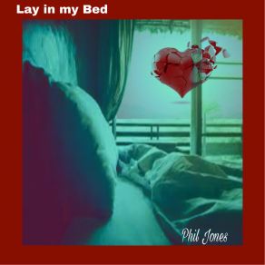 Lay In My Bed album cover