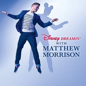 Disney Dreamin' With Matthew Morrison album cover