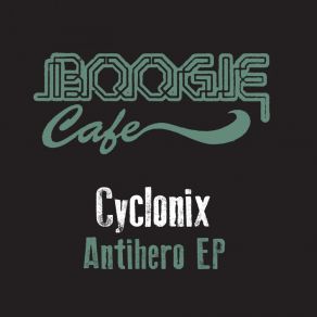 Antihero EP (Original Mix) album cover