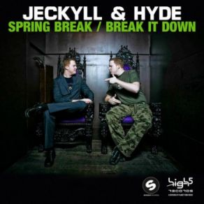 Spring Break / Break It Down album cover