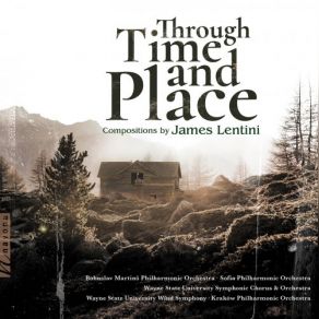 James Lentini: Through Time And Place album cover