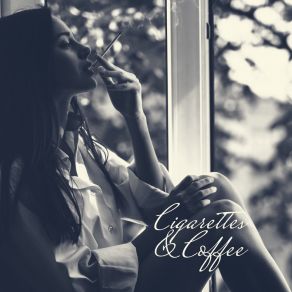 Cigarettes & Coffee album cover