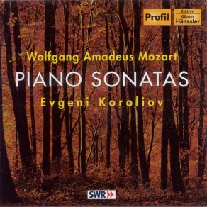 Mozart - Klaviersonaten Nrn. 4, 11, 14; Fantasie KV 475 - Koroliov album cover