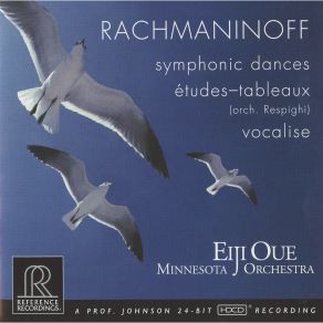 Rachmaninov - Symphonic Dances, Vocalise, Etudes-Tableaux - Eiji Oue album cover