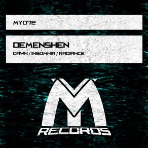 Dawn / Insomnia / Radiance (Original Mix) album cover