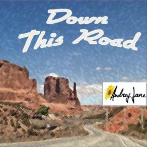Down This Road album cover