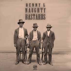 Naughty Bastards (Single) album cover