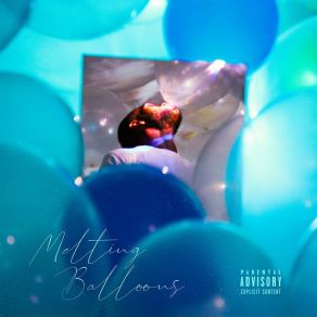Melting Balloons album cover