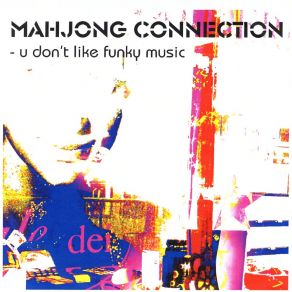 U Don't Like Funky Music album cover