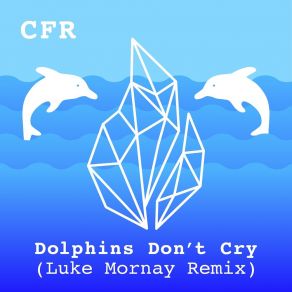 Dolphins Don't Cry album cover
