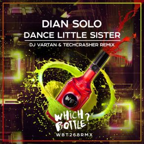 Dance Little Sister (DJ Vartan & Techcrasher Remix) album cover