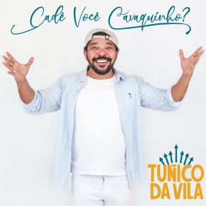 Cadê Você Cavaquinho? album cover