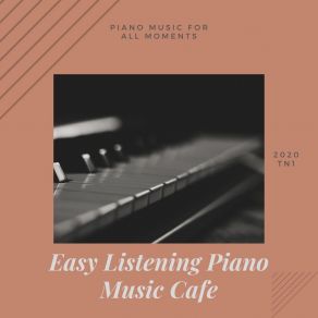 Piano Music For All Moments album cover