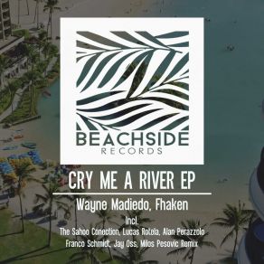 Cry Me A River album cover