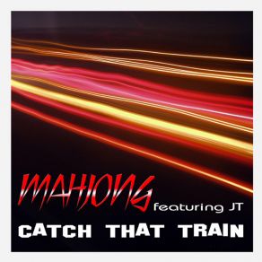 Catch That Train album cover
