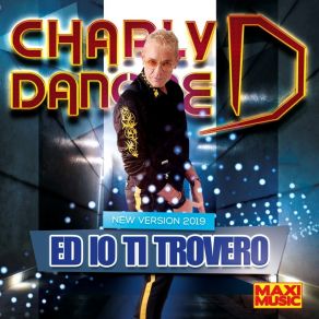 Ed Io Ti Trovero (New Version 2019) album cover