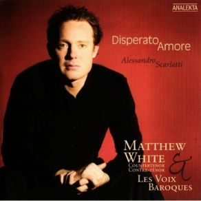 Scarlatti - Disperato Amore - Matthew White album cover