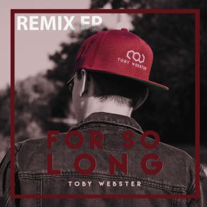 For So Long (Remix EP) album cover