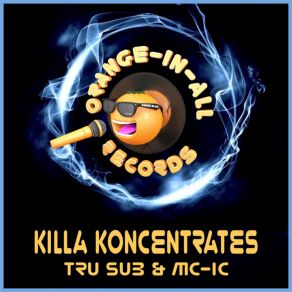 Killa Koncentrates album cover