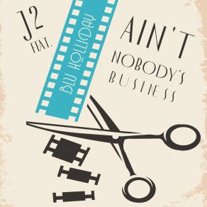 Ain't Nobody's Business album cover
