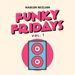 Funky Fridays, Vol. 1 album cover