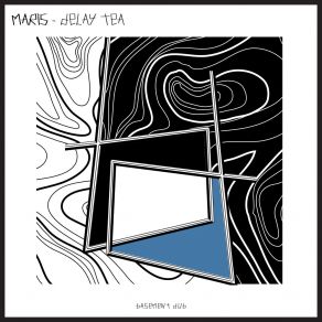 Delay Tea (Original Mix) album cover