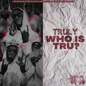Who Is Tru? album cover