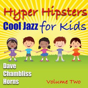 Hyper Hipsters Vol 2 (Children's Jazz) album cover