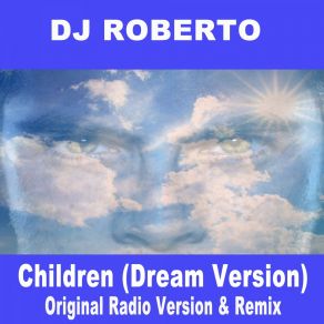 Children (Original Radio Version & Remix; Dream Version) album cover