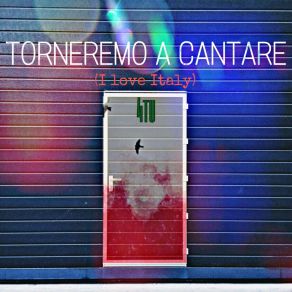 Torneremo A Cantare (I Love Italy) album cover