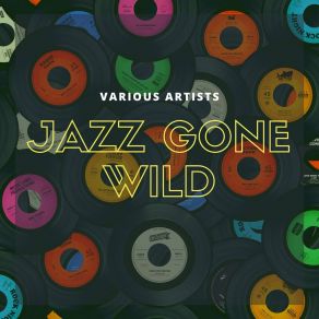 Jazz Gone Wild album cover