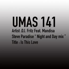Is This Love (Steve Paradise Night & Day Mix) album cover