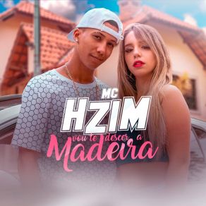 Vou Te Descer A Madeira album cover