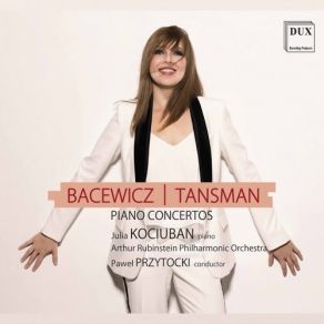 Tansman & Bacewicz: Piano Concertos album cover