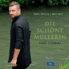 Schubert: Die Schöne Müllerin, D795 album cover