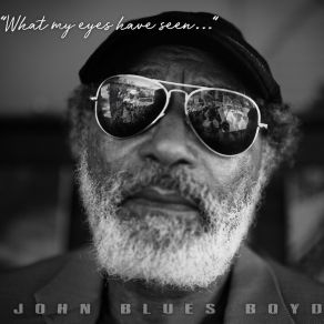 What My Eyes Have Seen album cover