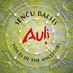 Senču Balsis (Voices Of The Ancestors) album cover