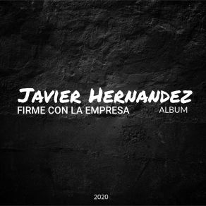 Firme Con La Empresa album cover
