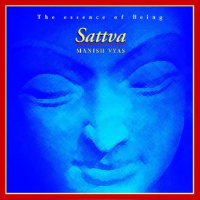 Sattva - The Essence Of Being album cover
