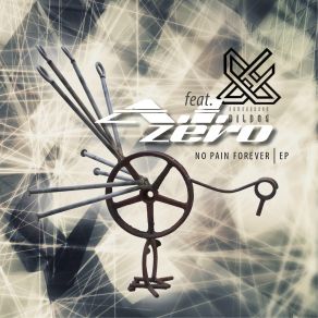 A. I. Zero Feat. Armageddon Dildos - No Pain Forever album cover