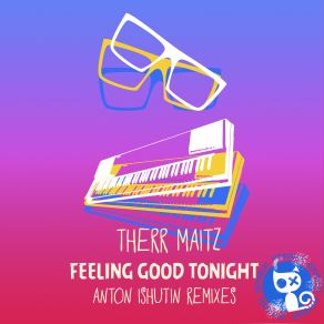 Feeling Good Tonight (Anton Ishutin Remixes) (Single) album cover