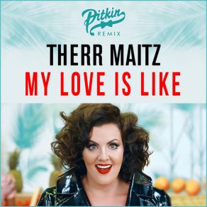 My Love Is Like (DJ PitkiN Remix) (Single) album cover
