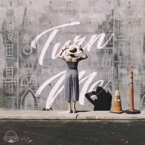 Turn Me album cover