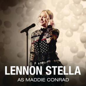 Lennon Stella As Maddie Conrad album cover