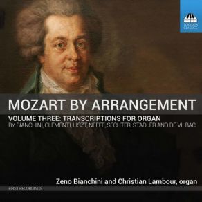 Mozart By Arrangement, Vol. 3: Transcriptions For Organ album cover