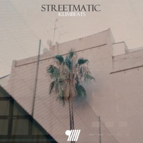 Streetmatic album cover